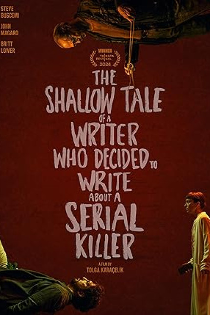/watch-movie/the-shallow-tale-of-a-writer-who-decided-to-write-about-a-serial-killer