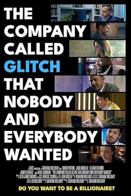 /watch-movie/the-company-called-glitch-that-nobody-and-everybody-wanted