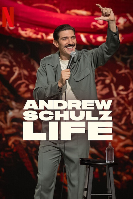 /watch-movie/andrew-schulz-life