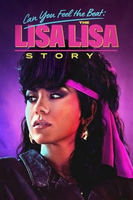 /watch-movie/can-you-feel-the-beat-the-lisa-lisa-story