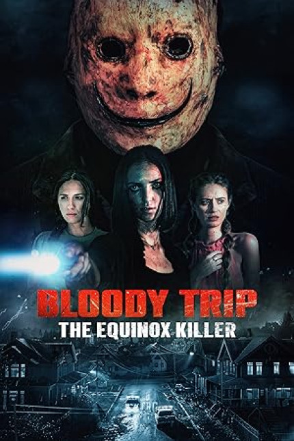 /watch-movie/bloody-trip-the-equinox-killer