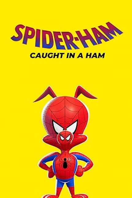 /watch-movie/spider-ham-caught-in-a-ham