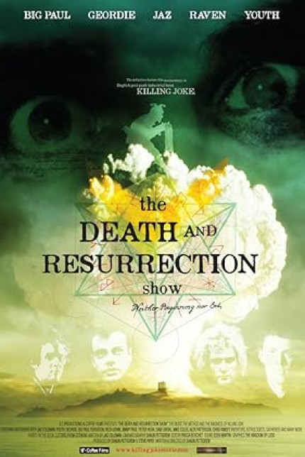 The Death and Resurrection Show